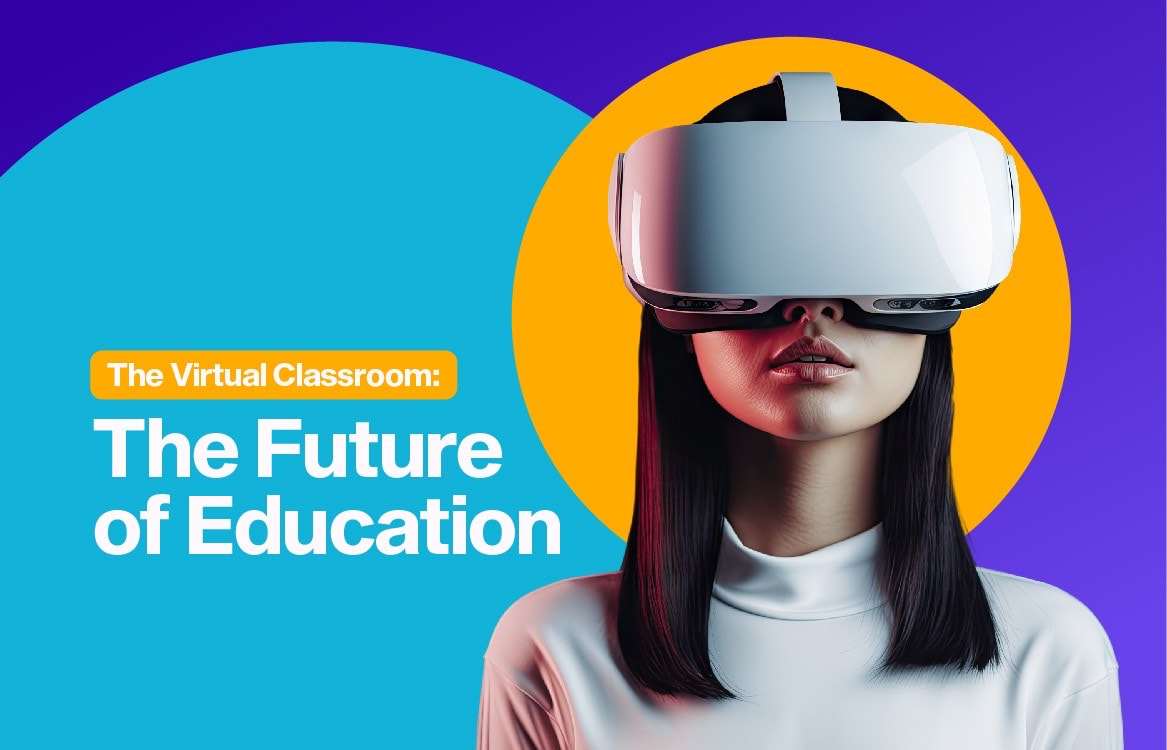 The Virtual Classroom: The Future of Education Latest